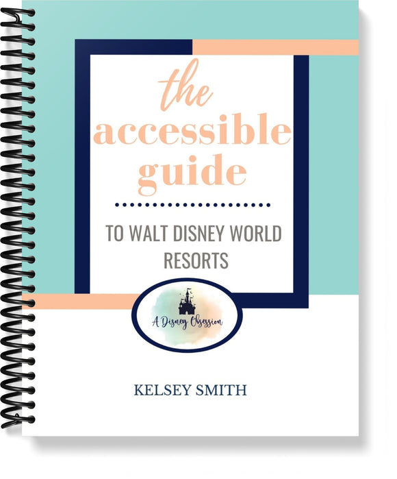 The Accessible Guide to Walt Disney World Resorts!